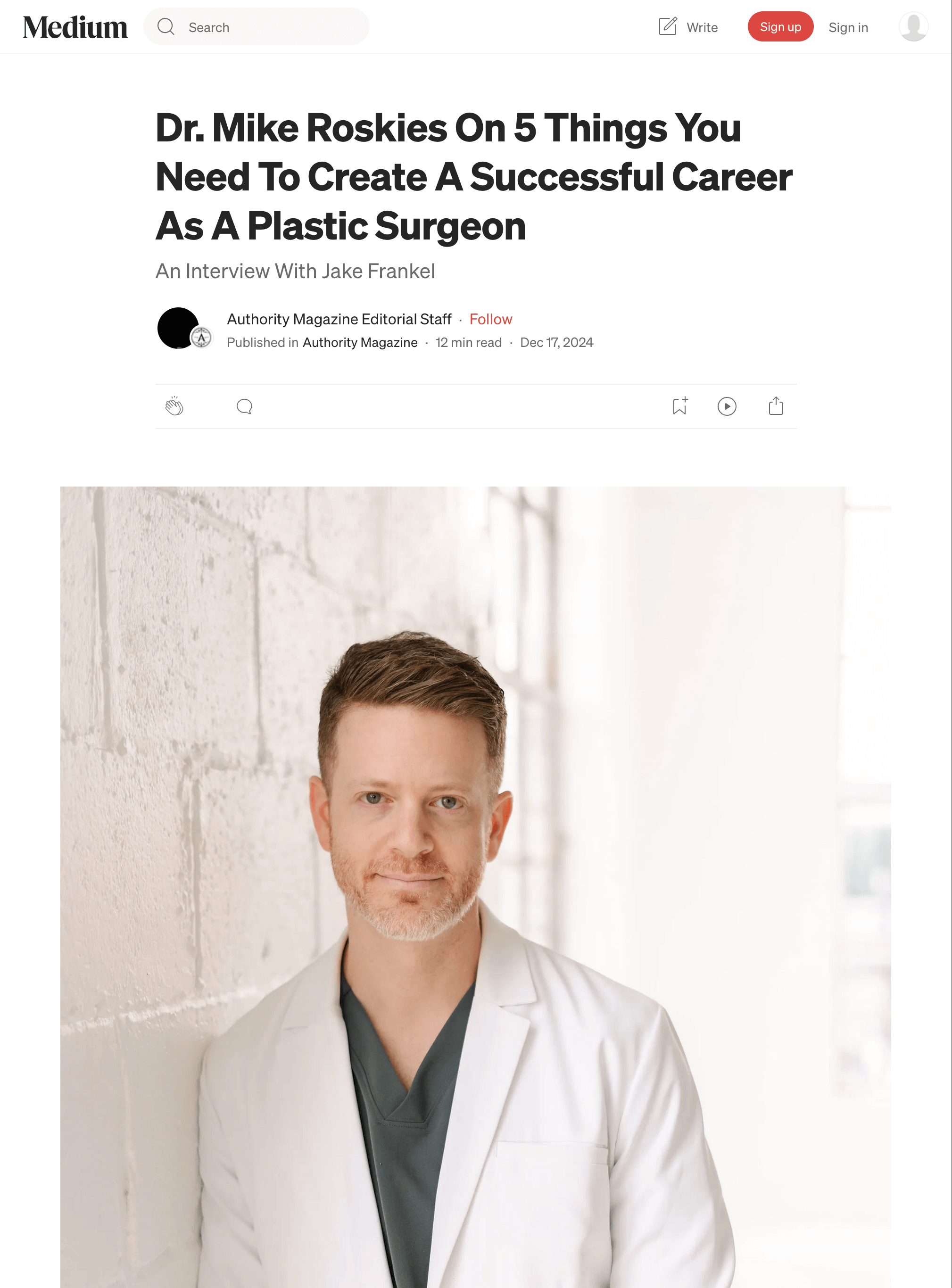 Dr. Mike Roskies On 5 Things You Need To Create A Successful Career As A Plastic Surgeon